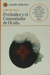 Peribanez y El Comendador De Ocana