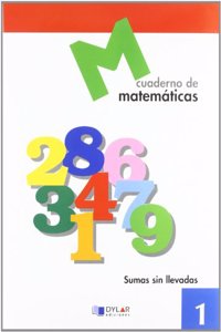 MATEMATICAS 1 - Sumas sin llevadas (Spanish Edition)