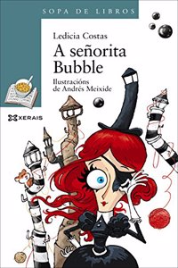 A senorita Bubble