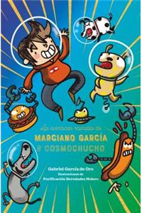 Aventuras Reunidas de Mariano Garcia & Cosmochucho, Las