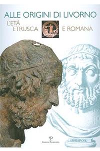 Alle Origini Di Livorno