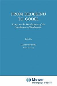 From Dedekind to Gödel