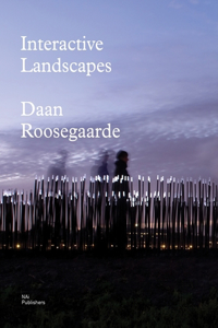 Daan Roosegaarde: Interactive Landscapes