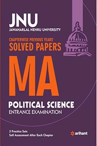 JNU - Chapterwise Previous Years' Solved Papers MA Political Science Entrance Examination