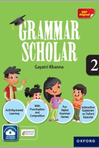 Grammar Scholar Book 2 | NEP Aligned | Age 6-7 Years