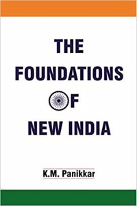 The Foundation Of New India