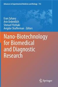 Nano-Biotechnology for Biomedical and Diagnostic Research