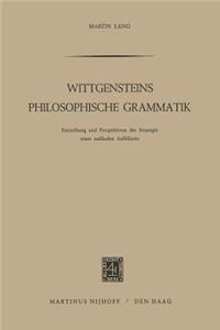 Wittgensteins Philosophische Grammatik