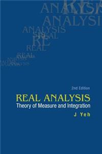 Real Analysis: Theory of Measure and Integration (2nd Edition)