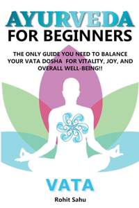 Ayurveda for Beginners