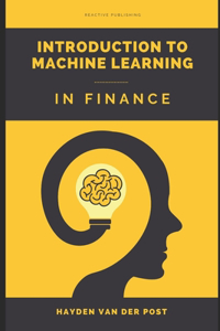 Introduction to Machine Learning in Finance