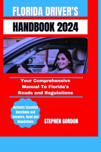 Florida Driver's Handbook 2024