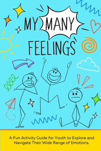 My Many Feelings