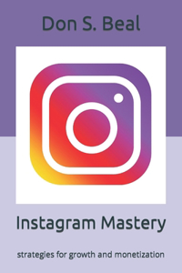 Instagram Mastery