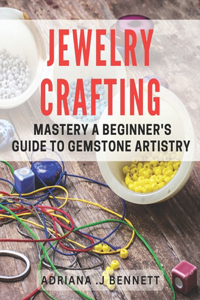 Jewelry Crafting Mastery