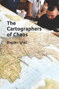 The Cartographers of Chaos