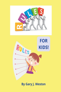 Rules for Kids!