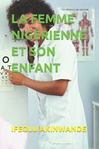 La Femme Nigérienne Et Son Enfant