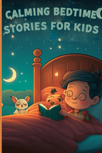 Calming bedtime stories for kids