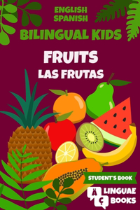 Fruits - Bilingual Kids (English - Spanish)