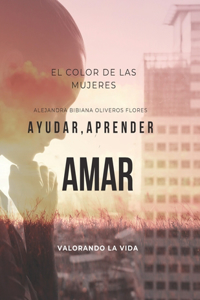 Ayudar, Aprender y Amar
