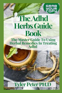Adhd Herbs Guide Book