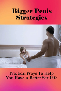 Bigger Penis Strategies