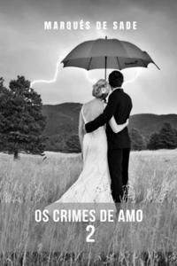 Os crimes de amor 2