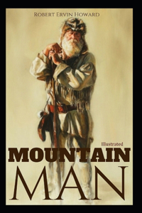 Mountain Man Illustrated