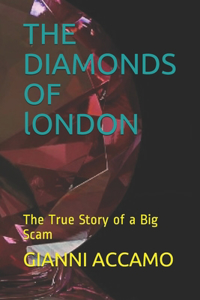 The Diamonds of London