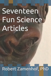 Seventeen Fun Science Articles