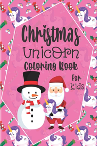 Christmas Unicorn Coloring Book For Kids