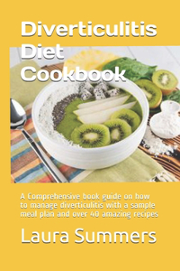 Diverticulitis Diet Cookbook