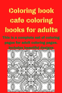 Coloring book cafe coloring books for adults