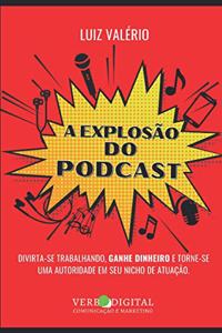 explosão do Podcast