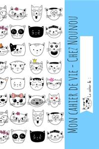 Cahier de Vie Chez Nounou