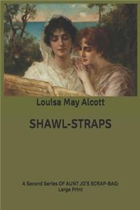 Shawl-Straps