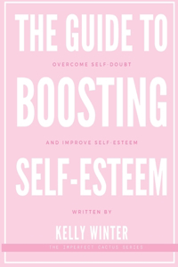 Guide to Boosting Self-Esteem
