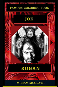 Joe Rogan Famous Coloring Book