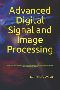 Advanced Digital Signal and Image Processing