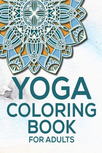 Yoga Coloring Book For Adults