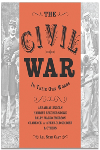 Civil War: In Their Own Words