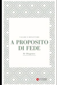 A proposito di Fede