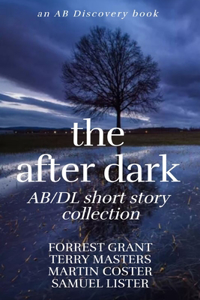 The After Dark AB/DL Short Story Collection