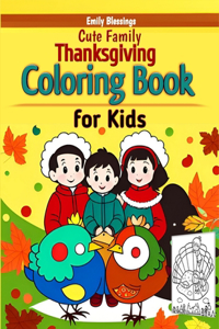 Cute Family Thanksgiving Coloring Book for Kids