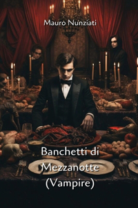 Banchetti di Mezzanotte (Vampire)