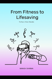 From Fitness to Lifesaving