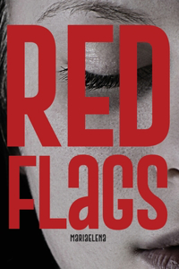 Red Flags