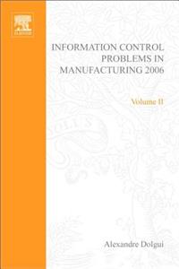Information Control Problems in Manufacturing 2006