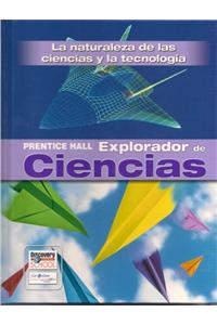 Science Explorer the Nature of Science Spanish Student Edition